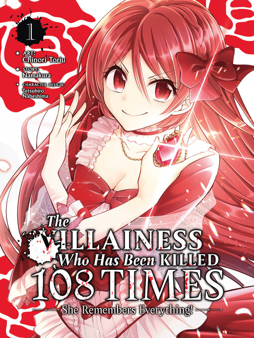 Title details for The Villainess Who Has Been Killed 108 Times: She Remembers Everything!, Volume 1 by Namakura - Available